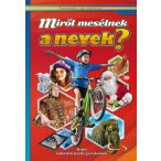 Fedezzük fel együtt Miről mesélnek a nevek