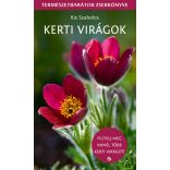 Kerti virágok - Természetbarátok zsebkönyve