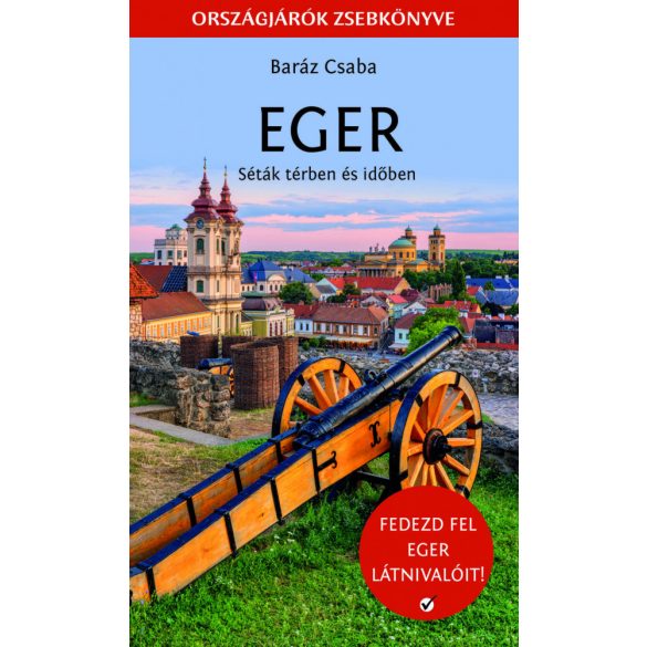 Eger - Országjárók zsebkönyve