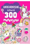 Unikornisok kifestő 300 matricával