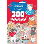 Cicusok kifestő 300 matricával