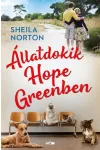 Sheila Norton - Állatdokik Hope Greenben