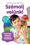 Számolj velünk - matematikai előkészítő feladatok ovisoknak