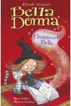 Bella Donna: Elvarázsolt Bella