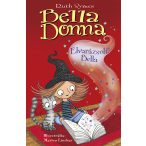 Bella Donna: Elvarázsolt Bella