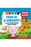 Fesd ki a farmot! 6 színű festékpalettával minden oldalon