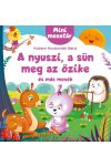 A nyuszi, a sün meg az őzike és más mesék