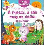 A nyuszi, a sün meg az őzike és más mesék