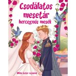 Csodálatos mesetár hercegnős mesék