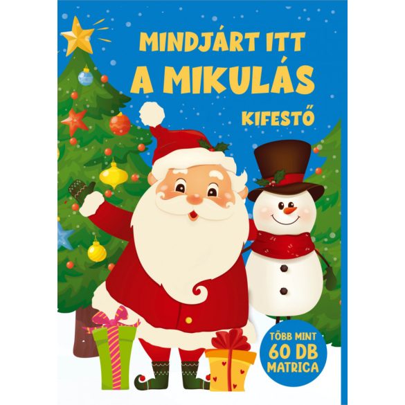 Mindjárt itt a mikulás kifestő több mint 60 matricával