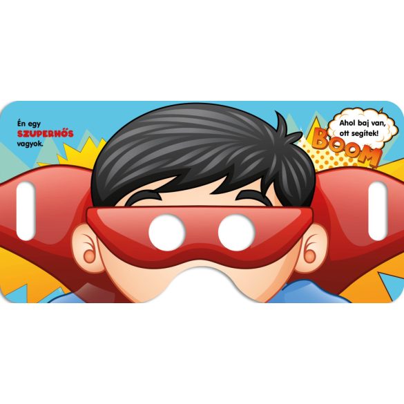 Szuper maszkok fiúknak