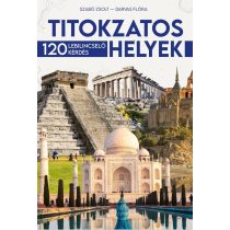 Titokzatos helyek - 120 lebilincselő kérdés ÚJ
