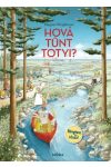 Hová tűnt Totyi?