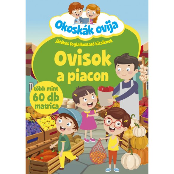 Okoskák ovija - Ovisok a piacon