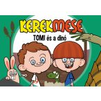 Kerekmese: Tomi és a dinó