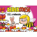 Kerekmese: Lili a méhecske