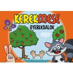 Kerekmese: Gyerekdalok