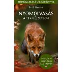   Nyomolvasás a természetben - Természetbarátok zsebkönyve