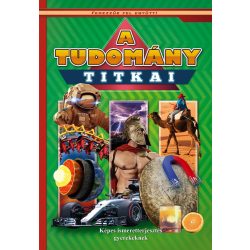 Fedezzük fel együtt -  A tudomány titkai