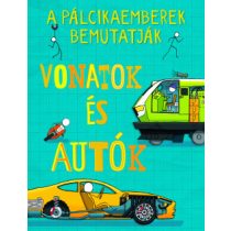 Vonatok és autók - a pálcikaemberek bemutatják