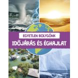 Egyetlen bolygónk - Időjárás és éghajlat