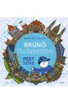 Brúnó Budapesten-Pest szíve