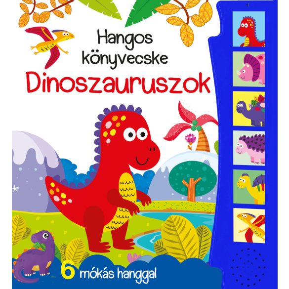 Hangos könyvecske - Dinoszauruszok 