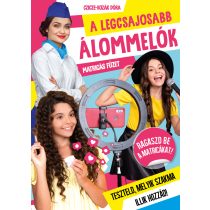 A legcsajosabb álommelók