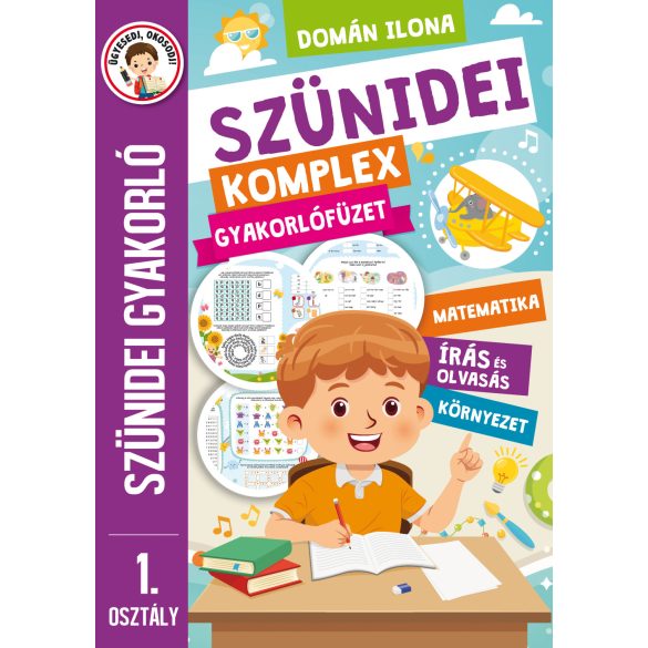 Szünidei komplex gyakorlófüzet - 1. osztály 