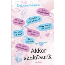 Leiner Laura: Akkor szakítsunk 
