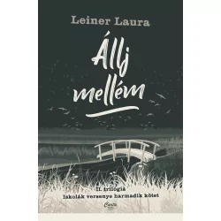 Leiner Laura: Állj mellém
