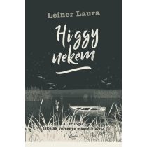 Leiner Laura: Higgy nekem