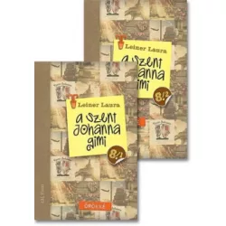  Leiner Laura - A Szent Johanna gimi 8. 1-2. rész - Örökké