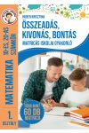 Matematika 1. osztály - 10-es, 20-as számkör - összeadás, kivonás, bontás 