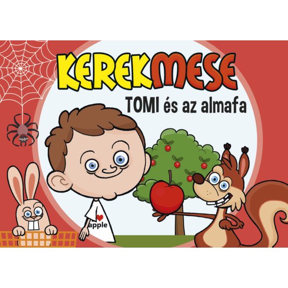 Kerekmese: Tomi és az almafa