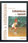 Fallabdázás fitten&egészségesen