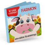 Ki van a képen? - Farmon - színváltós fürdőskönyv