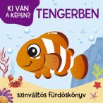 Ki van a képen? - Tengerben - színváltós fürdőskönyv