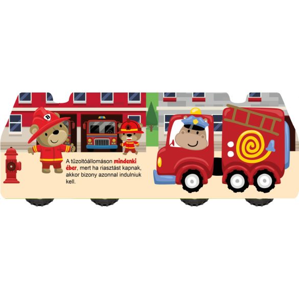 Merre megy a tűzoltó?