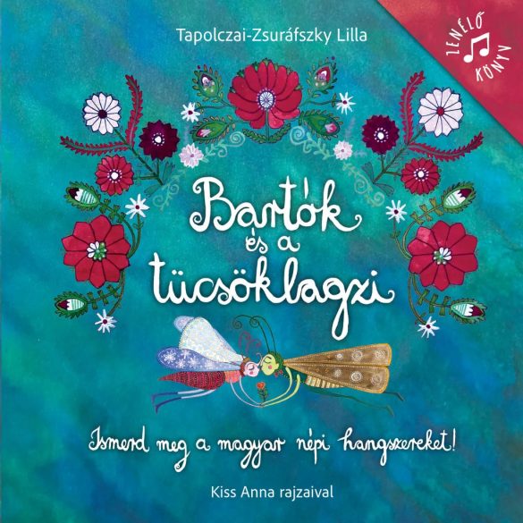 Bartók és a tücsöklagzi - zenélő könyv