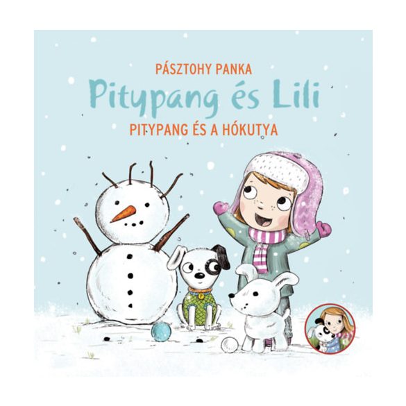 Pitypang és Lili - Pitypang és a hókutya