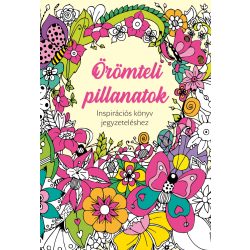 Örömteli pillanatok - inspirációs könyv jegyzeteléshez