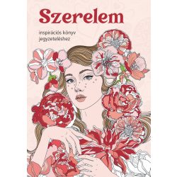 Szerelem - inspirációs könyv jegyzeteléshez