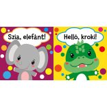 Csörgős-zörgős babakönyv: Szia, Pandácska!