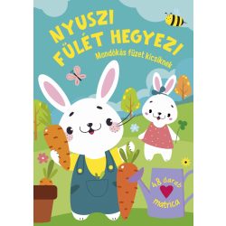 Nyuszi fülét hegyezi - mondókás füzet kicsiknek 