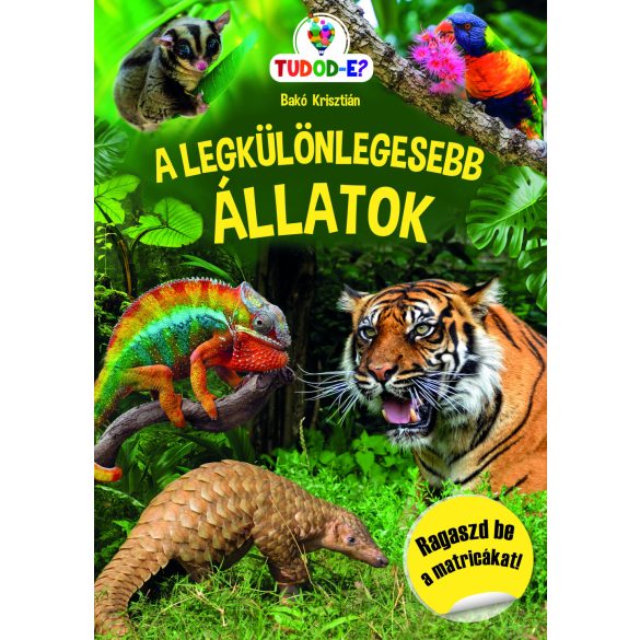 A legkülönlegesebb állatok