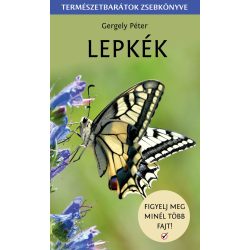 Lepkék -Természetbarátok zsebkönyve