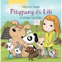 Pitypang és Lili - Pitypang testvérei 