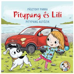 Pitypang és Lili - Pitypang autózik