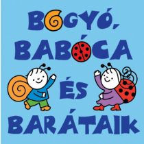 Bogyó,Babóca És Barátaik